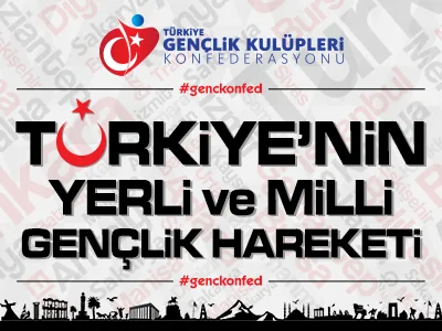 Türkiye'nin yerli ve milli gençlik hareketi afişi